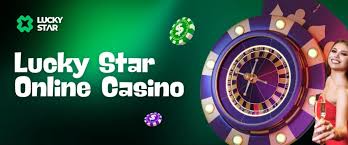 Experience the Thrills of Lucky Star Casino Online Experience the Thrills of Lucky Star Casino Online